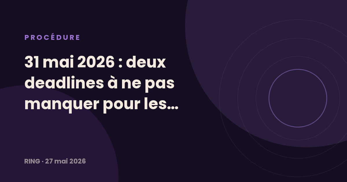 31 mai 2026 : deux deadlines à ne pas manquer pour les étudiants africains qui visent la France